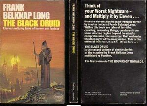 The Black Druid and Other Stories by Frank Belknap Long