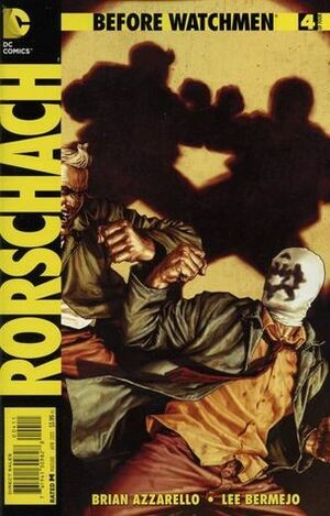 Before Watchmen: Rorschach #4 by Brian Azzarello, Lee Bermejo