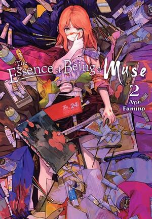 The Essence of Being a Muse, Vol. 2 by Aya Fumino