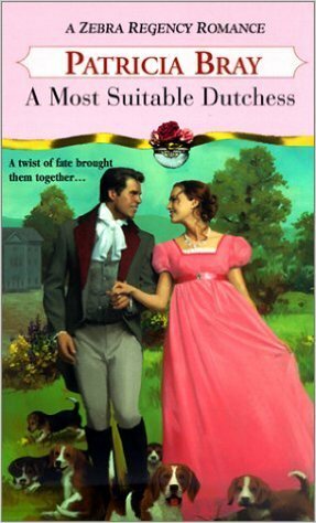 A Most Suitable Duchess by Patricia Bray