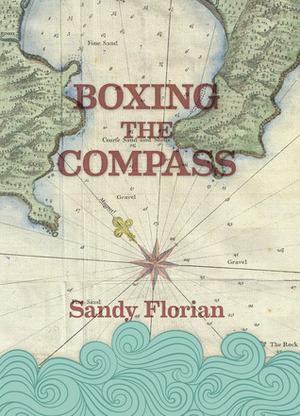 Boxing the Compass by Sandy Florian