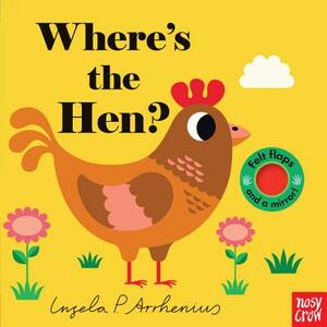Where's the Hen? by Nosy Crow