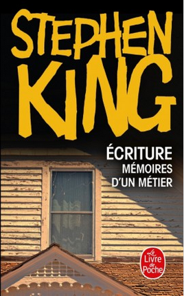 Écriture : Mémoires d'un métier by Stephen King