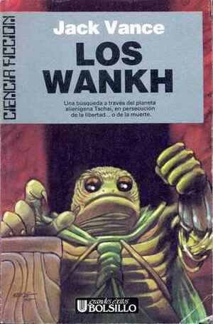 Los Wankh by Jack Vance, Domingo Santos