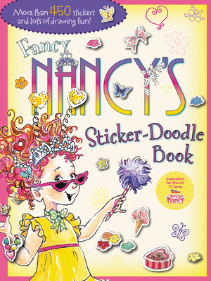 Fancy Nancy's Sticker-Doodle Book by Jane O'Connor