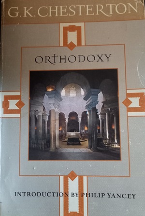 Orthodoxy by G.K. Chesterton