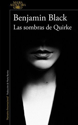 Las sombras de Quirke by Benjamin Black
