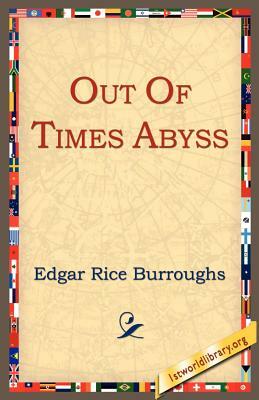 Out of Time's Abyss by Edgar Rice Burroughs