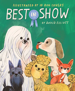 Best in Show by David Elliott