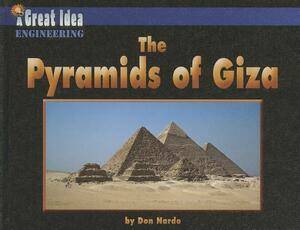 The Pyramids of Giza by Don Nardo