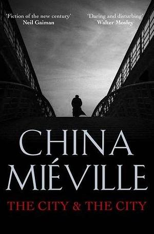 The City & the City by China Miéville