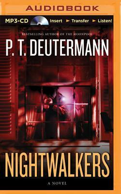 Nightwalkers by P. T. Deutermann