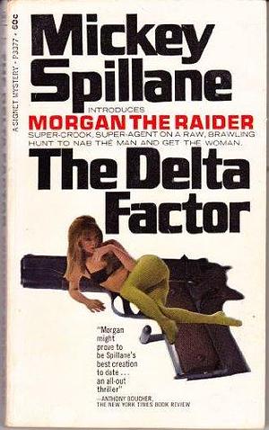 Delta Factor by Mickey Spillane, Mickey Spillane