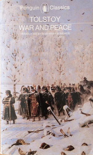 War and Peace by Leo Tolstoy