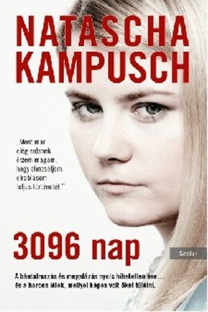 3096 nap by Natascha Kampusch, Corinna Milborn, Heike Gronemeier