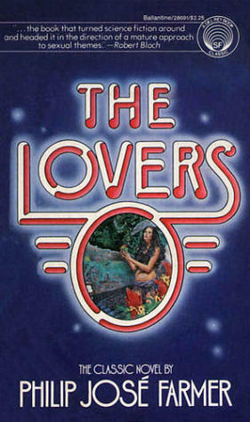 The Lovers by Philip José Farmer