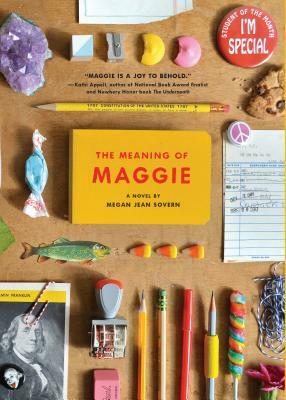 The Meaning of Maggie by Megan Jean Sovern