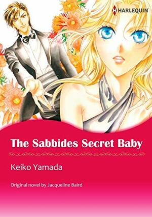 The Sabbides Secret Baby Vol.1 by Jacqueline Baird