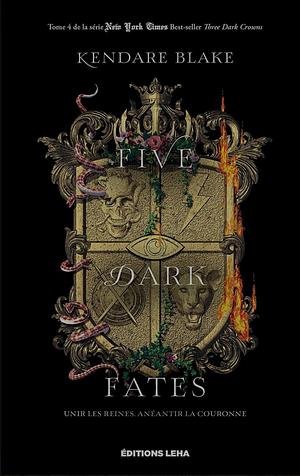 Five dark fates, Volume 4 by Kendare Blake