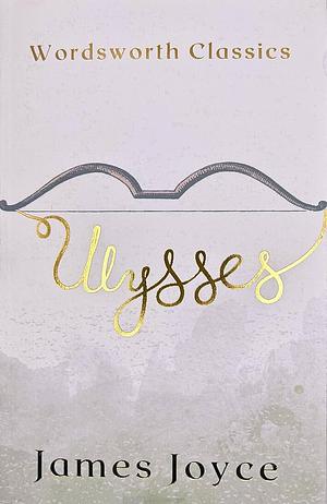 Ulysses by James Joyce