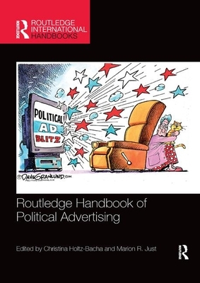 Routledge Handbook of Political Advertising by 