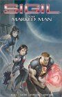 Sigil V. 2: The Marked Man by Mark Waid, Scot Eaton, Barbara Randall Kesel