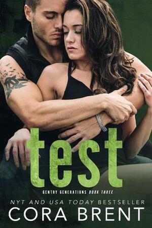 Test by Cora Brent