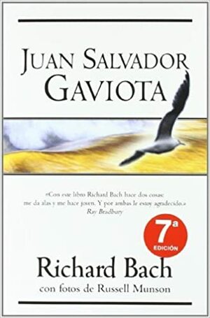 Juan Salvador Gaviota by Richard Bach