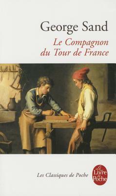 Le Compagnon Du Tour de France by George Sand