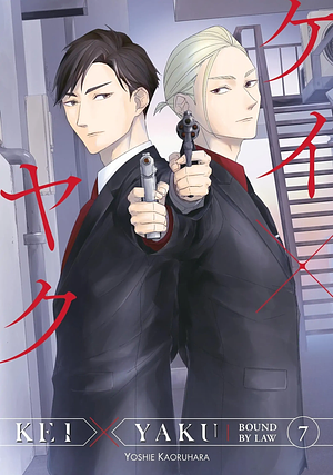 Kei X Yaku: Bound By Law, Volume 7 by Yoshie Kaoruhara