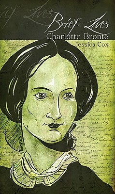 Charlotte Bronte by Jessica Cox