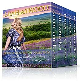 Brides of Weatherton Complete Collection by Leah Atwood