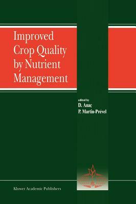 Improved Crop Quality by Nutrient Management by 