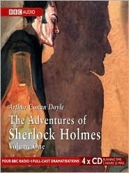 The Adventures of Sherlock Holmes: Volume One by Michael Williams, Arthur Conan Doyle, Clive Merrison