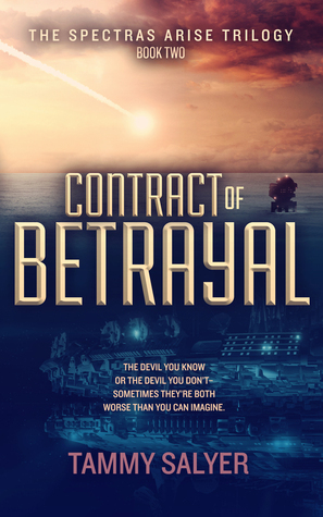Contract of Betrayal by Tammy Salyer