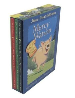 Mercy Watson: Three-Treat Collection by Kate DiCamillo