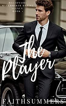 The Player by Faith Summers