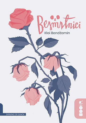 Besmrtnici by Chloe Benjamin