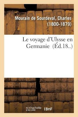 Le voyage d'Ulysse by Lorris Murail