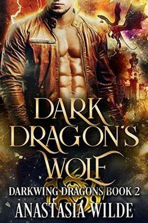 Dark Dragon's Wolf by Anastasia Wilde