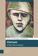 Vietnam: A War, Not a Country by Ron Eyerman, Todd Madigan, Magnus Ring