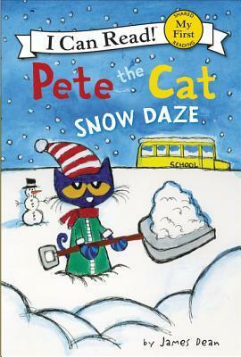 Pete the Cat: Snow Daze by James Dean