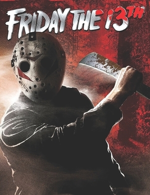 Friday the 13th by Winston Starr