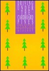 Driving Under the Cardboard Pines: And Other Stories by Colleen McElroy
