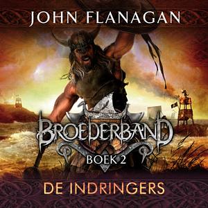 De indringers by John Flanagan