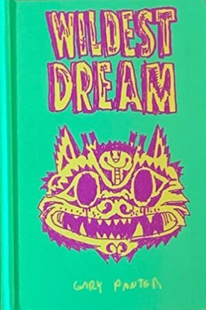 Wildest Dream by Gary Panter