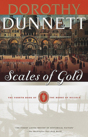 Scales of Gold by Dorothy Dunnett