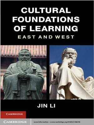 Cultural Foundations of Learning by Jin Li