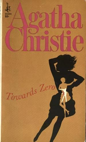 Towards Zero by Agatha Christie