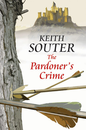 The Pardoner's Crime by Keith Souter